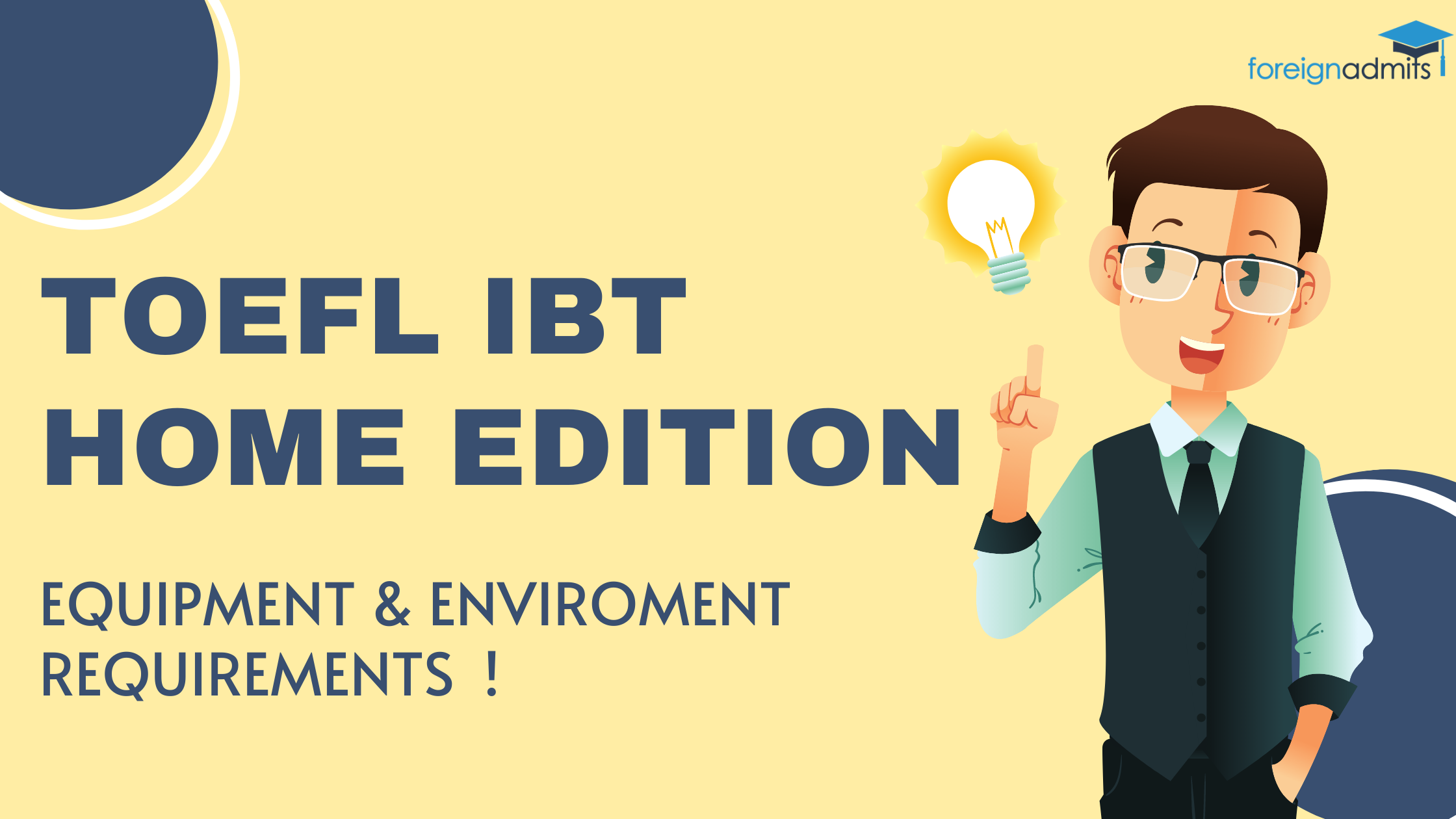 TOEFL iBT Home Edition – Equipment and Environment