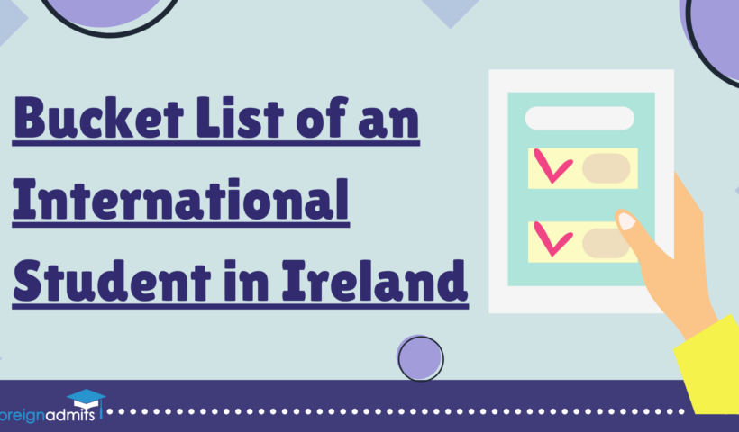 Bucket List of an International Student in Ireland