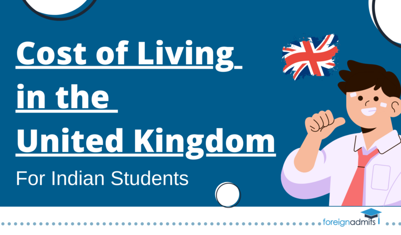 Cost of Living in the United Kingdom for Indian Students