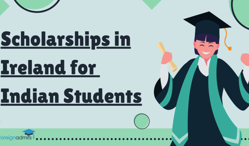 Scholarships in Ireland for Indian Students