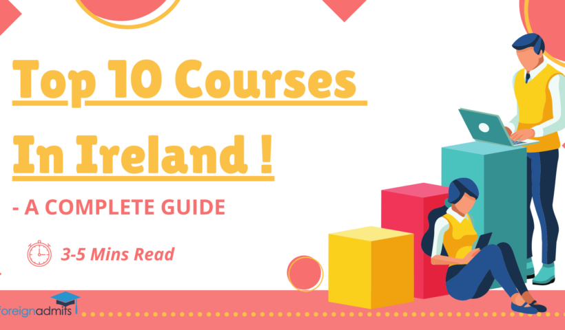 Top 10 courses in Ireland (A Complete Guide)
