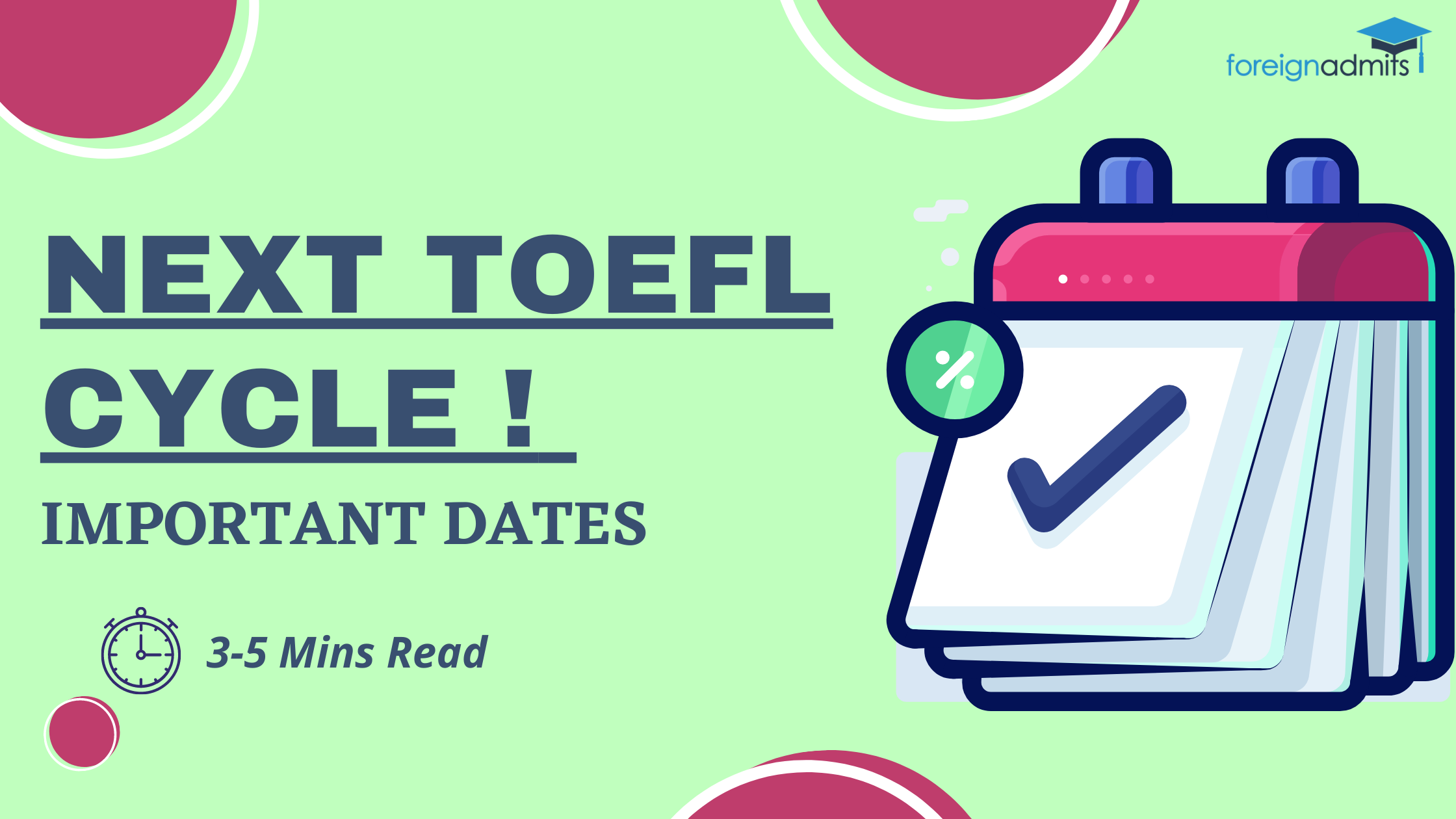 Important Dates for Next TOEFL Cycle