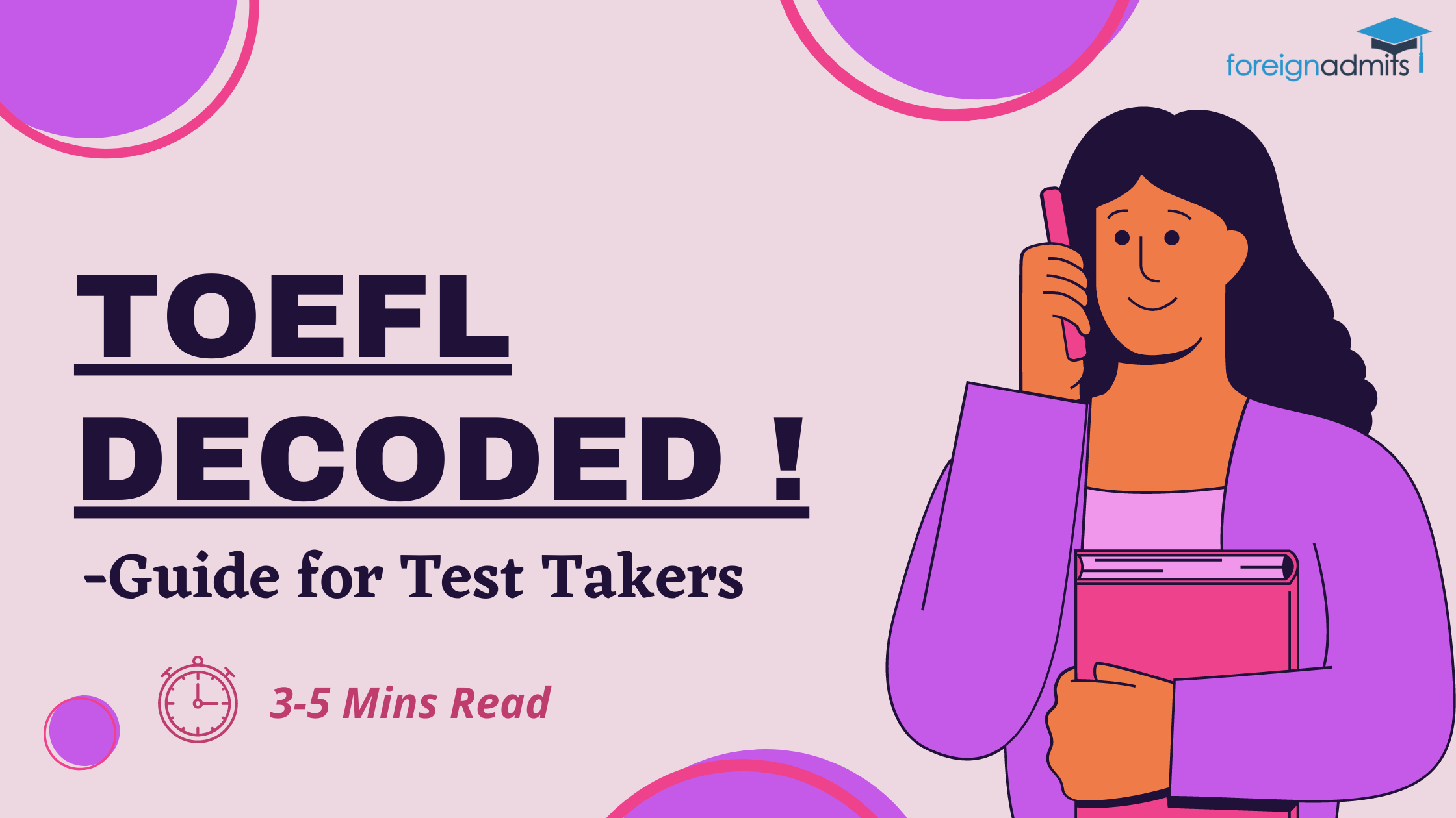 TOEFL Decoded: A Comprehensive Guide for Test Takers