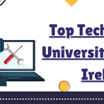 Top Technical Universities in Ireland