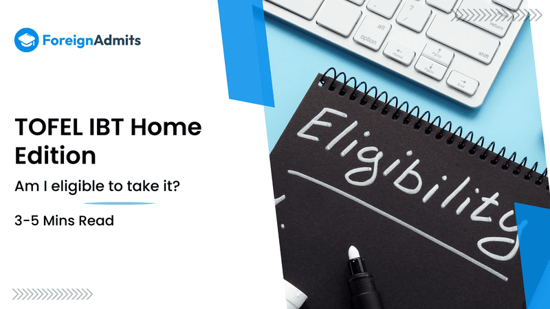 Am I Eligible to Take the TOEFL iBT® Home Edition?