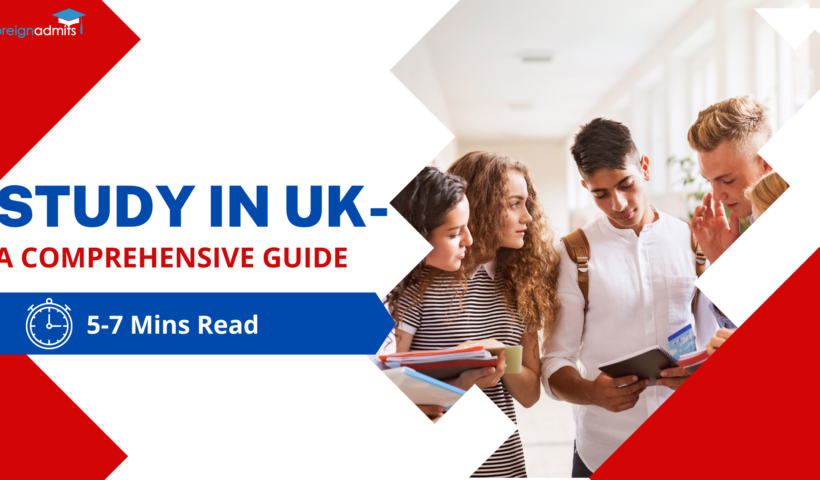 Study in UK A Comprehensive Guide
