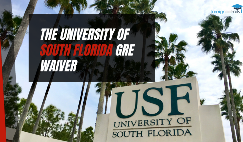 The University of South Florida GRE waiver