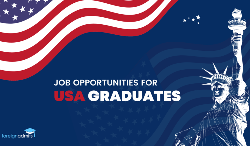Job Opportunities for USA Graduates