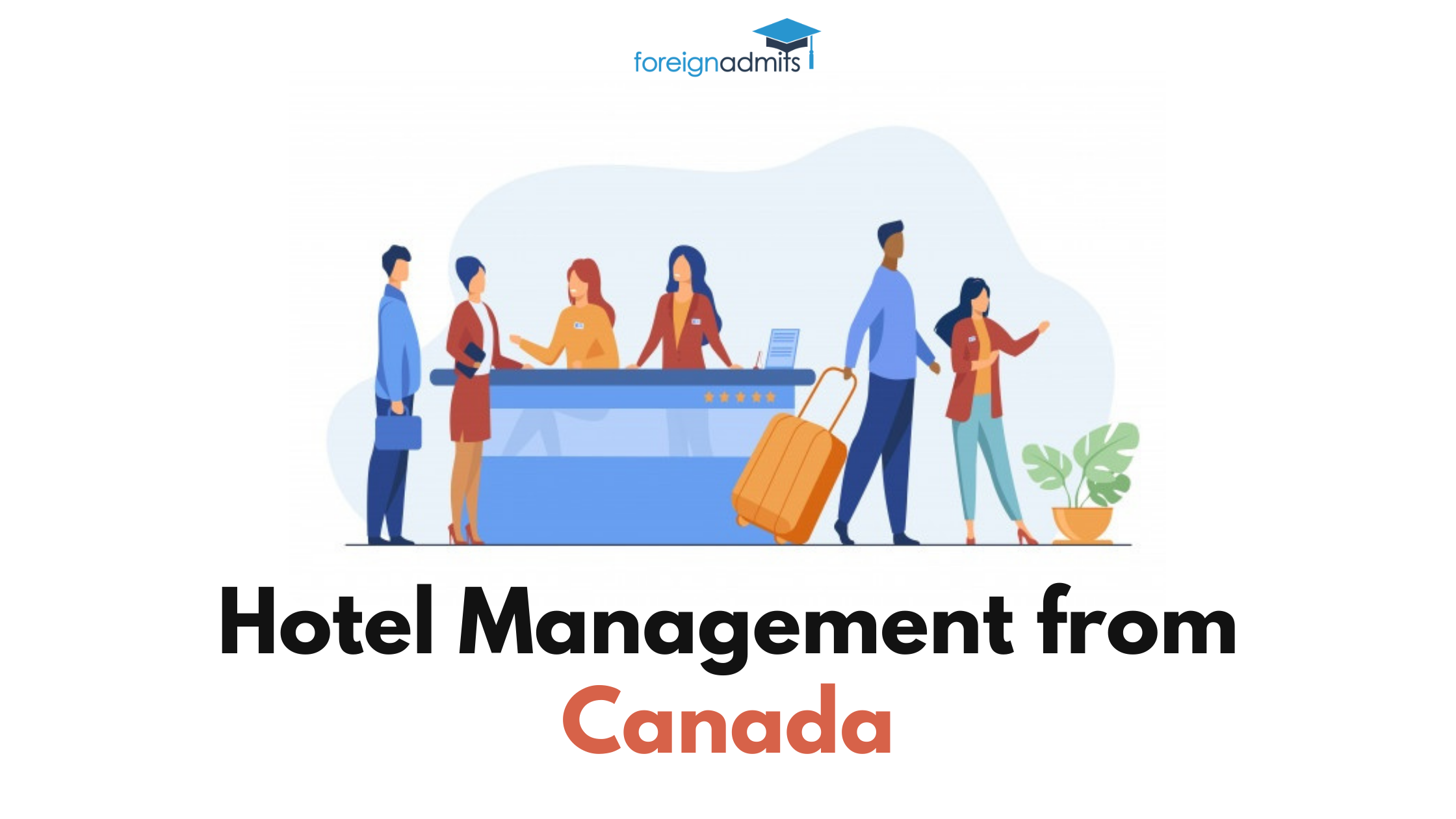 Hotel Management from Canada – A Guide for Students