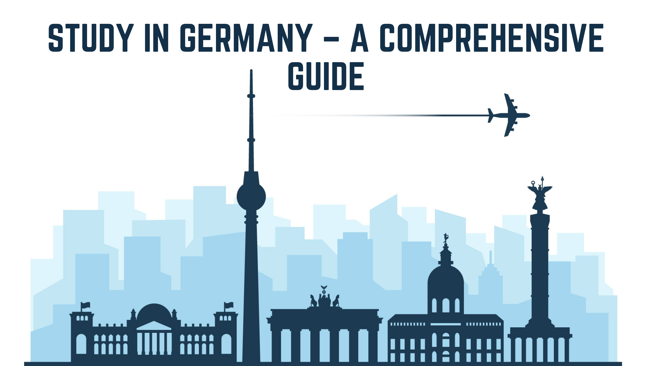 Study in Germany A Comprehensive Guide