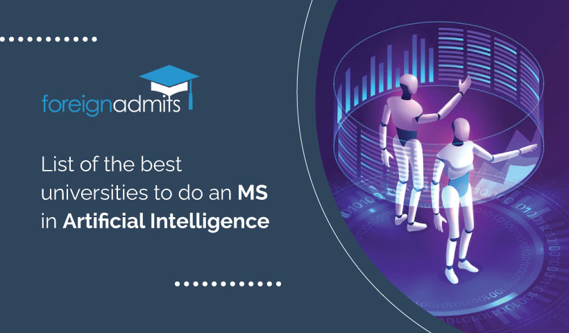 List of the best universities to do an MS in Artificial Intelligence