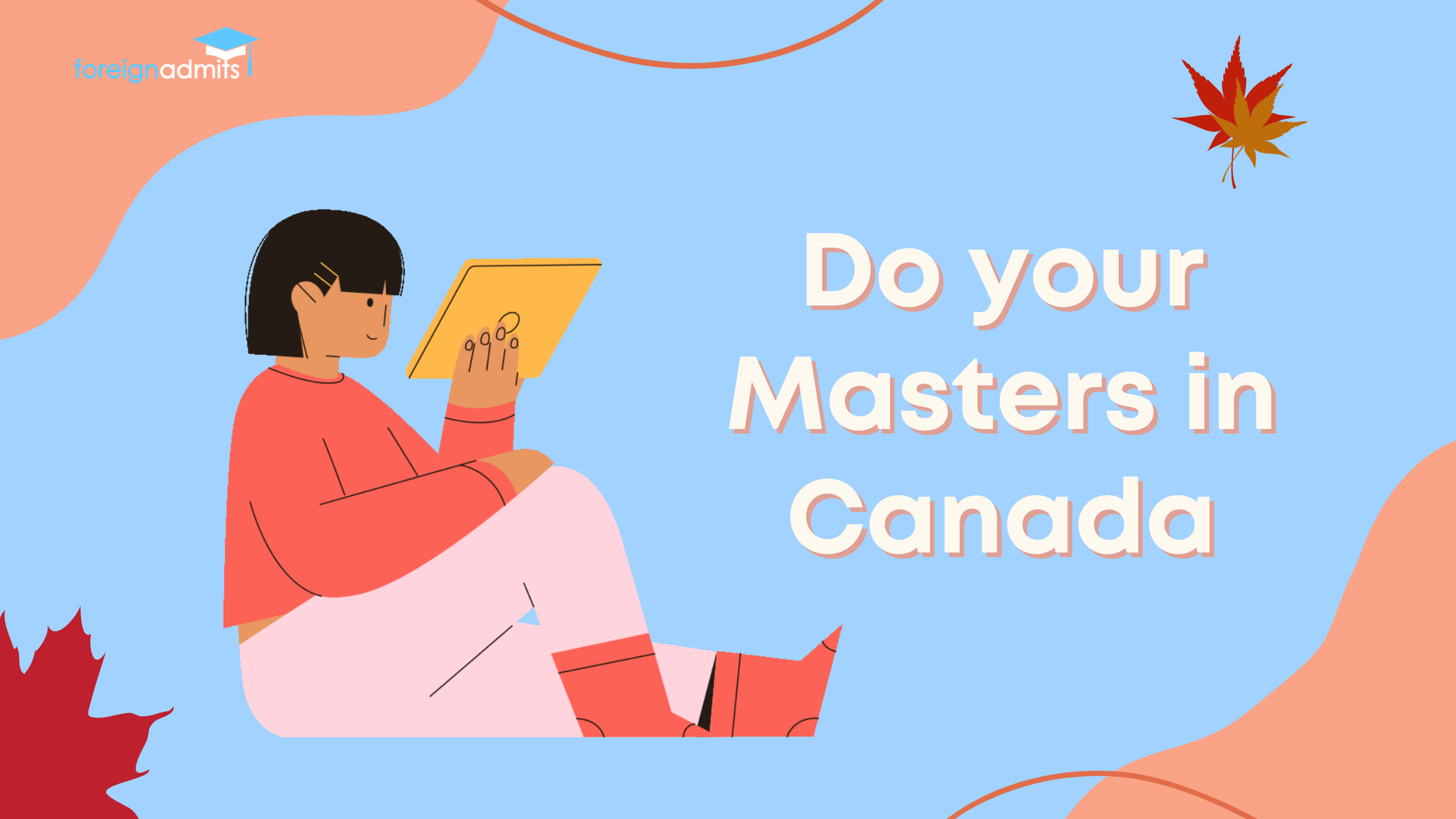Want to Study in Canada for Masters? Read on