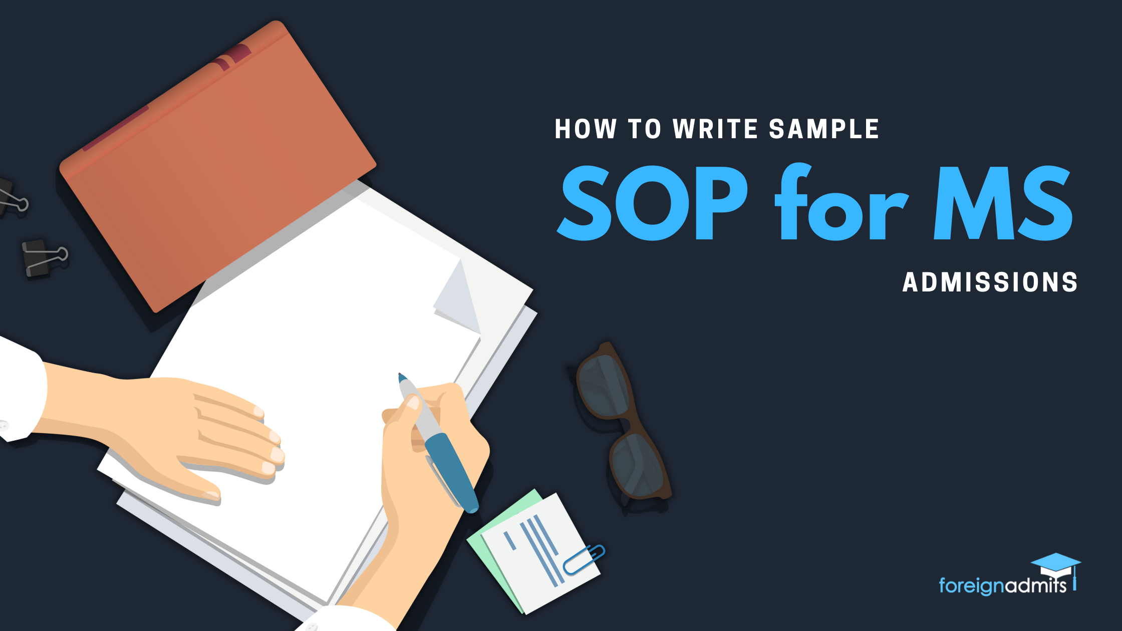 How to write a sample SOP for MS admissions?