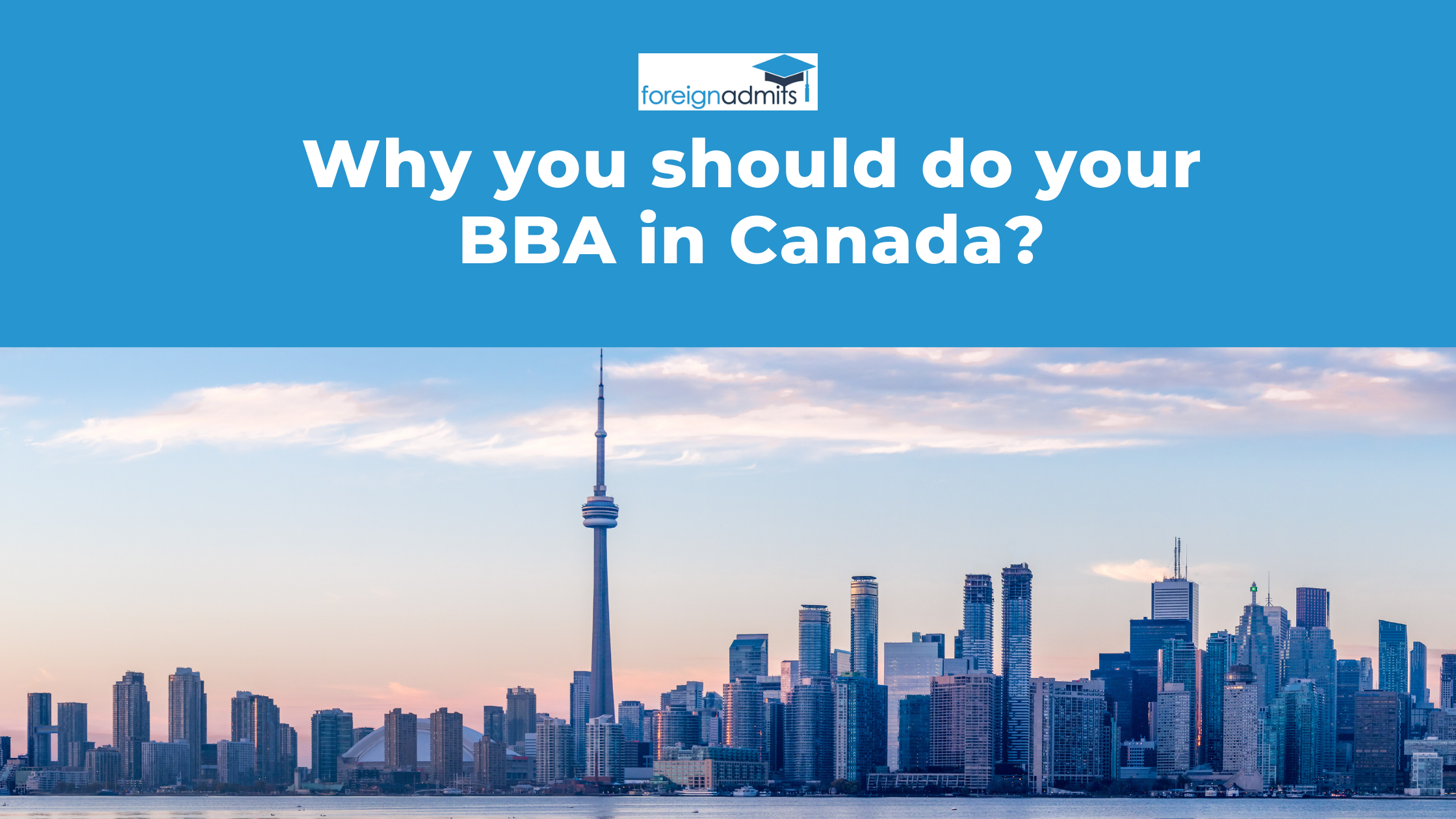 Why you should do your BBA in Canada?