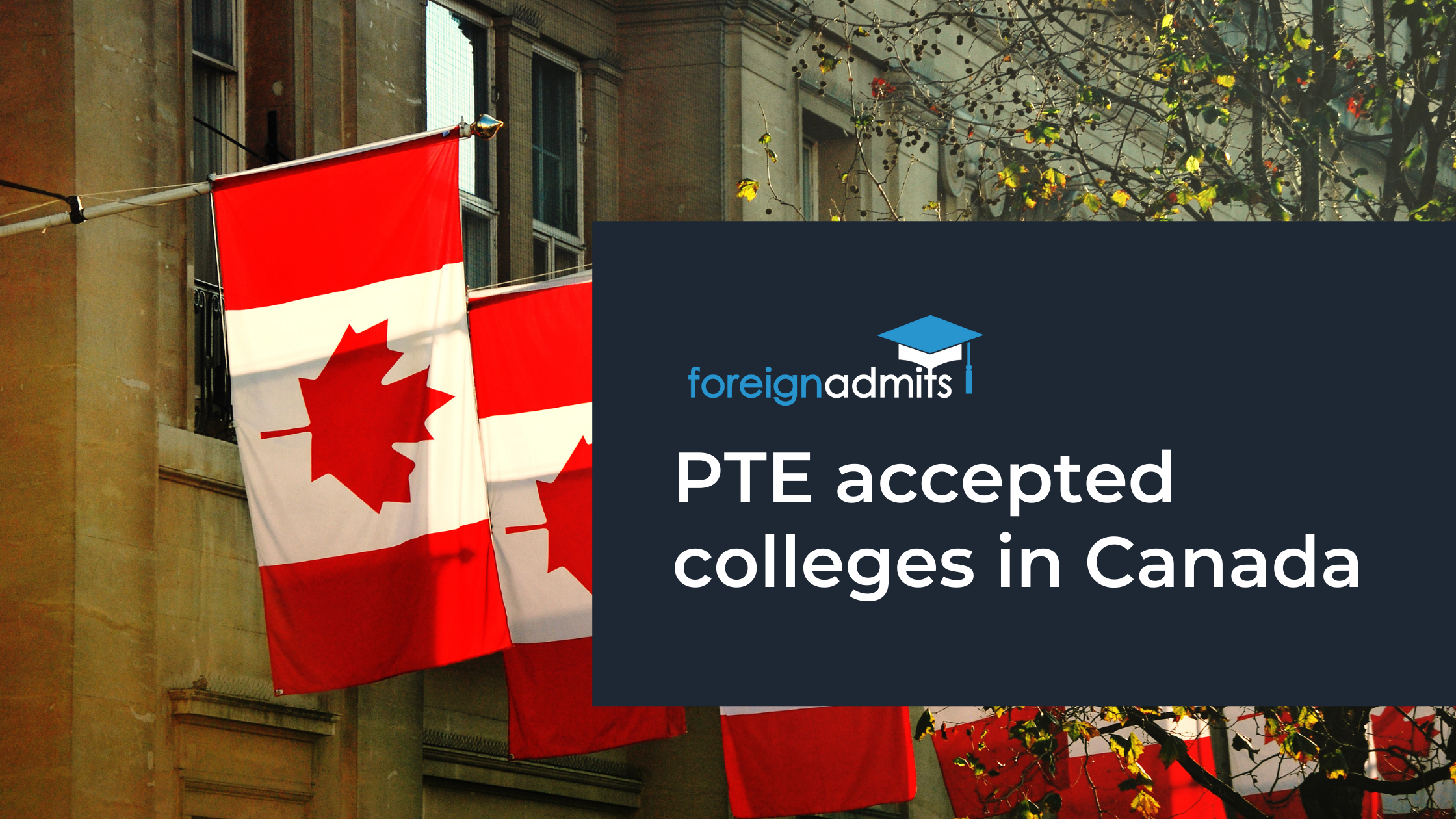 PTE Accepted Colleges in Canada in 2022