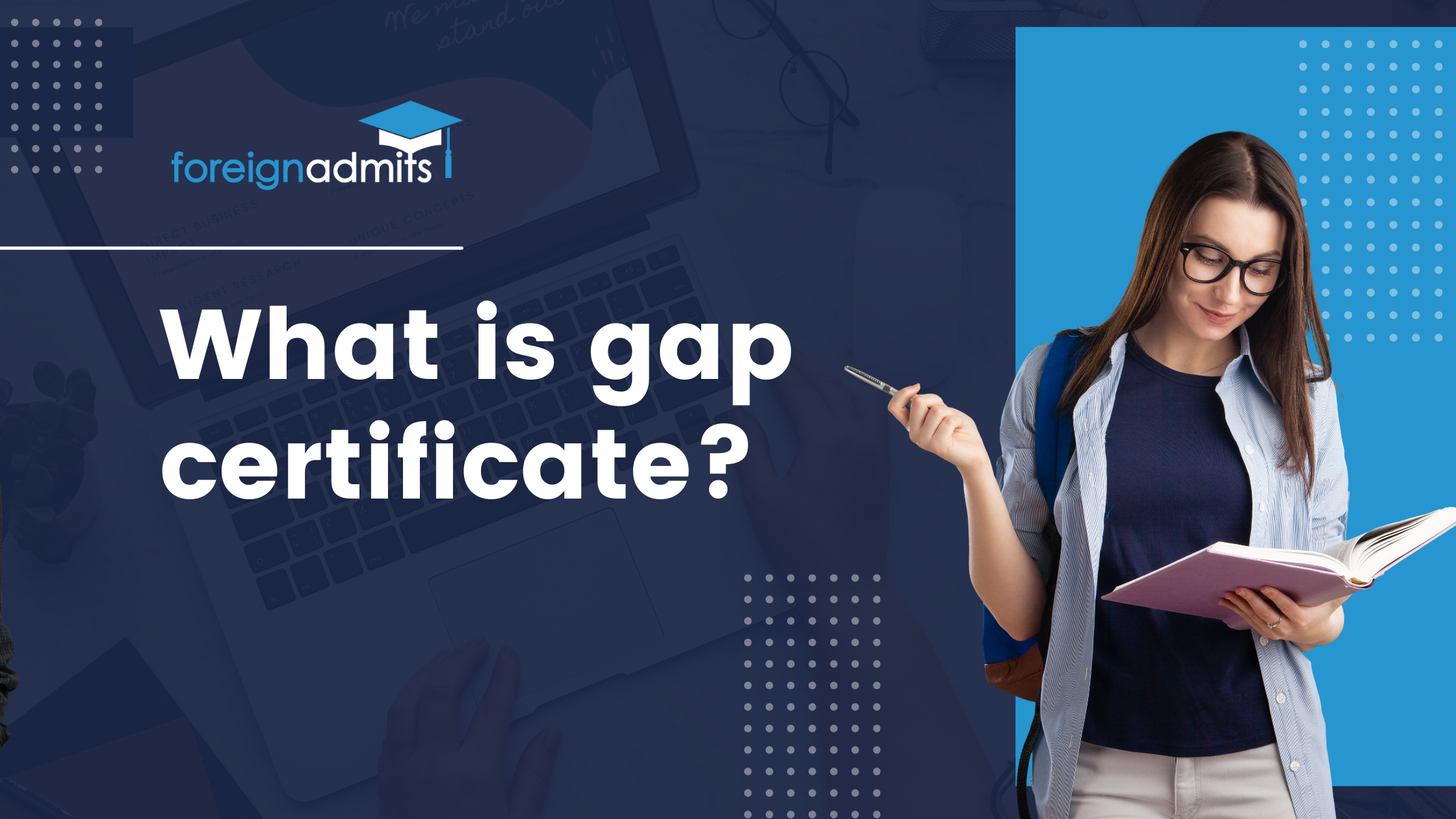 What is a Gap Certificate?