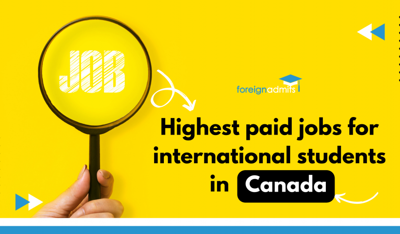 Highest paid jobs for international students in Canada