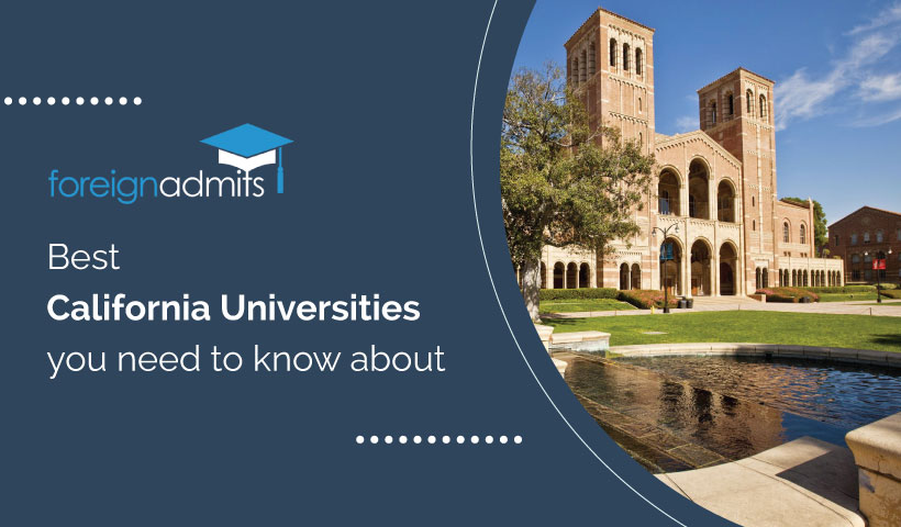 Best California Universities you need to know about.