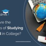 What Are the Benefits of Studying Abroad in College?