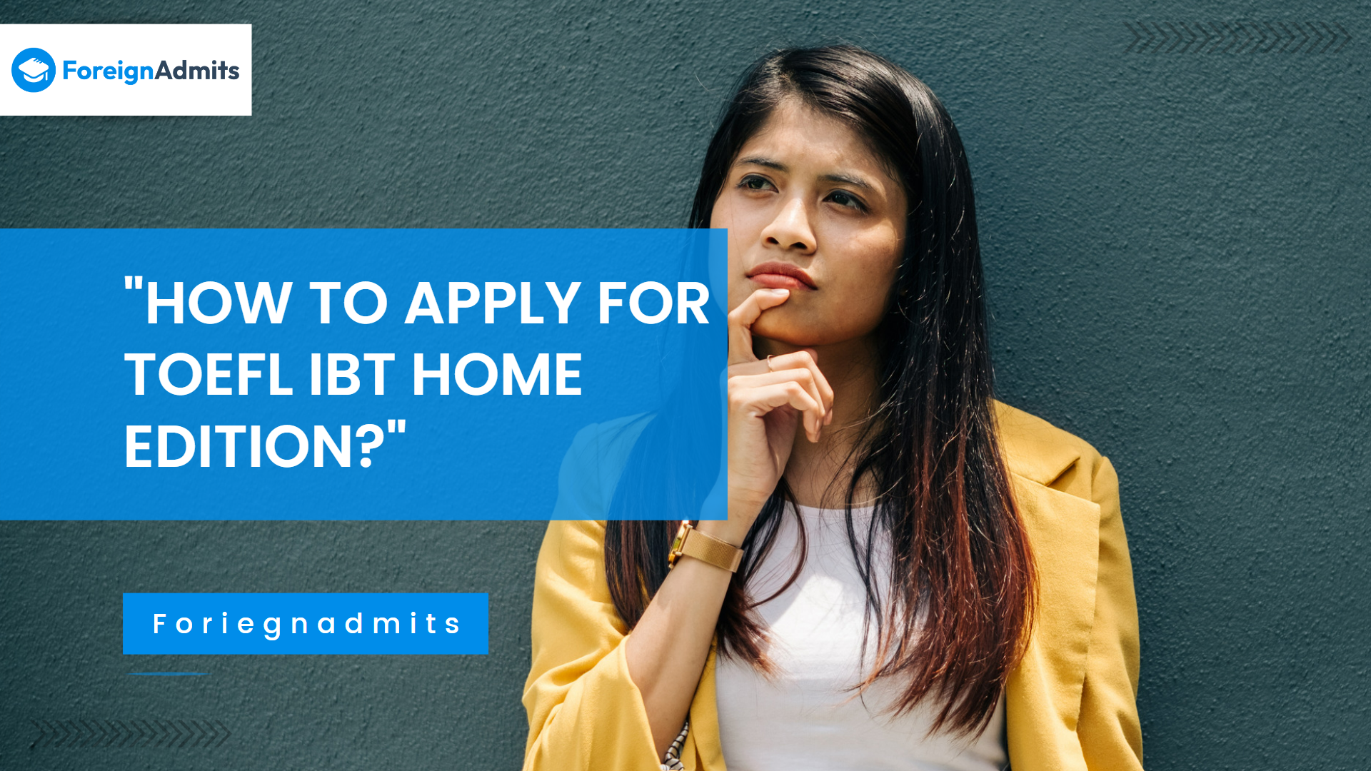 How to apply for TOEFL iBt Home Edition?