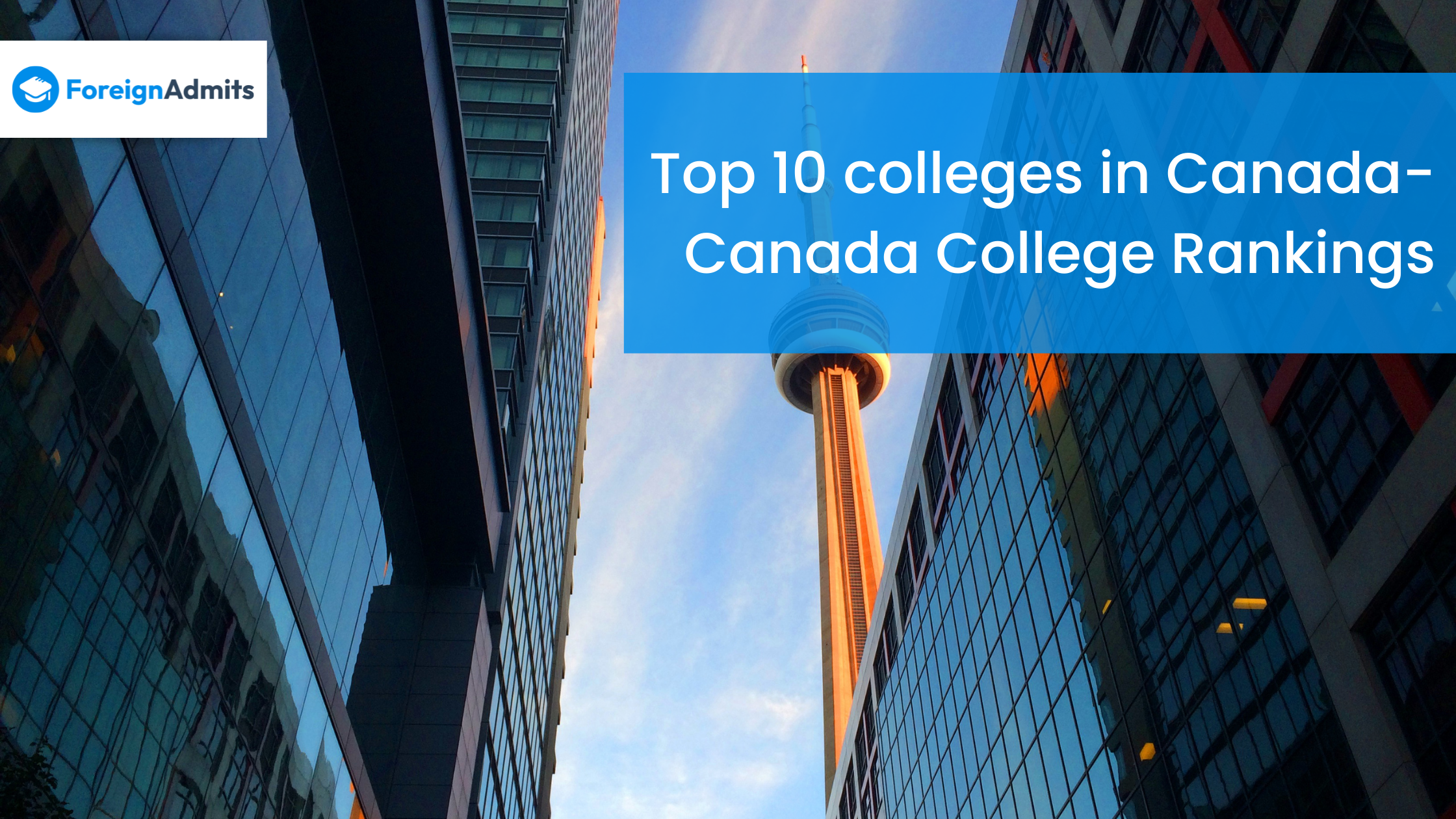 Top 10 colleges in Canada- Canada College Rankings
