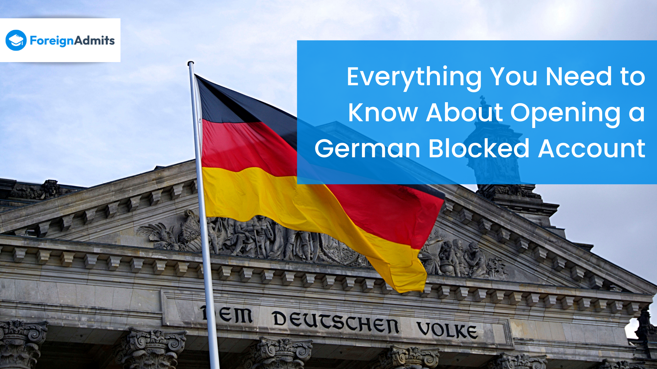 Everything You Need to Know About Opening a German Blocked Account