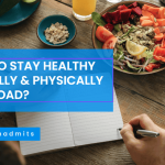 How to stay healthy mentally & physically abroad?