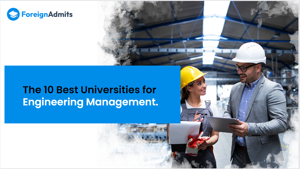 The Top 10 Engineering Universities for Management