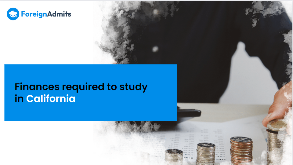 Finances required to study in California