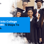 How To Get Into College Without A GRE: 5 Steps To Gain Access.