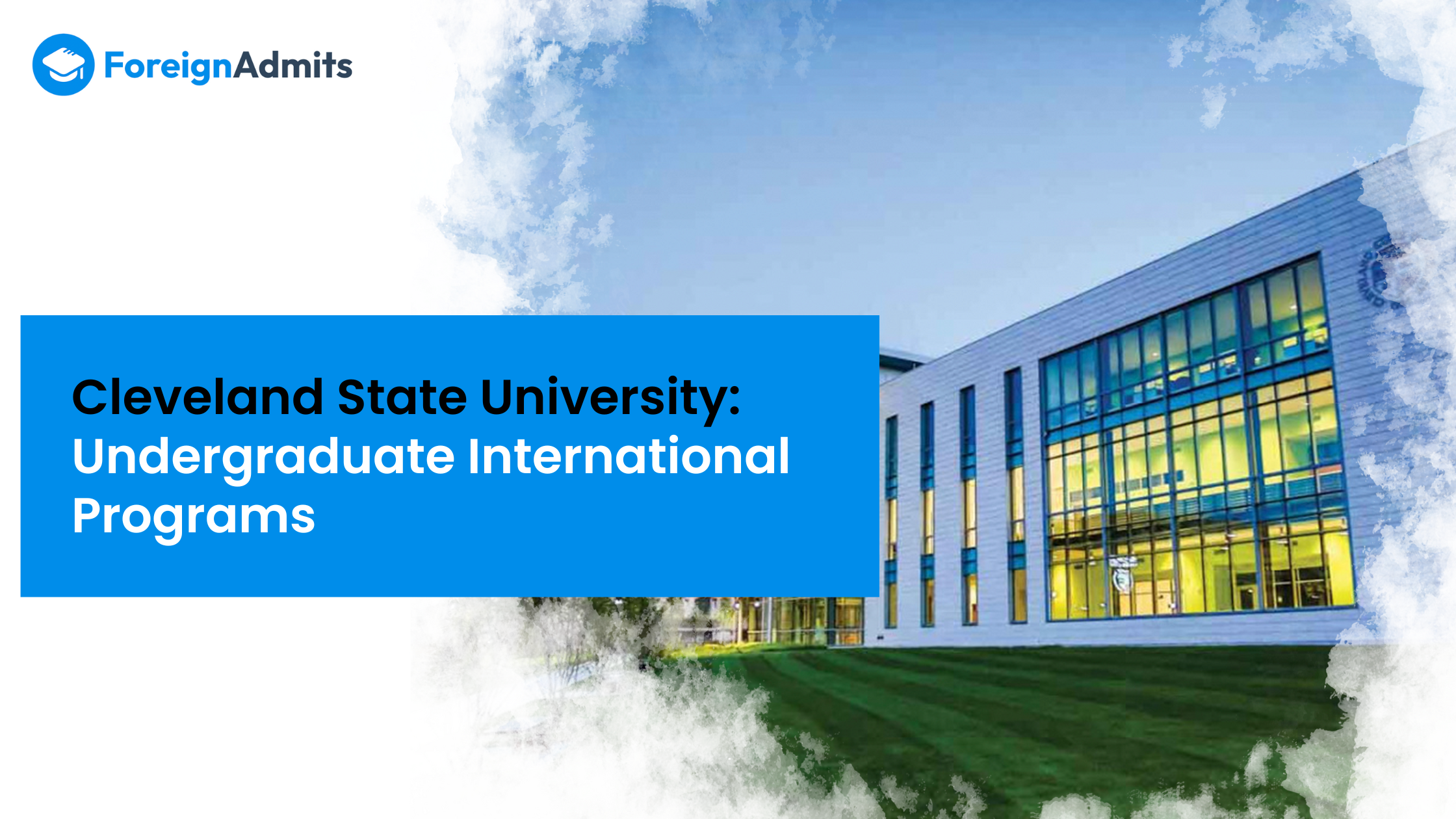 Cleveland State University: Undergraduate International Programs