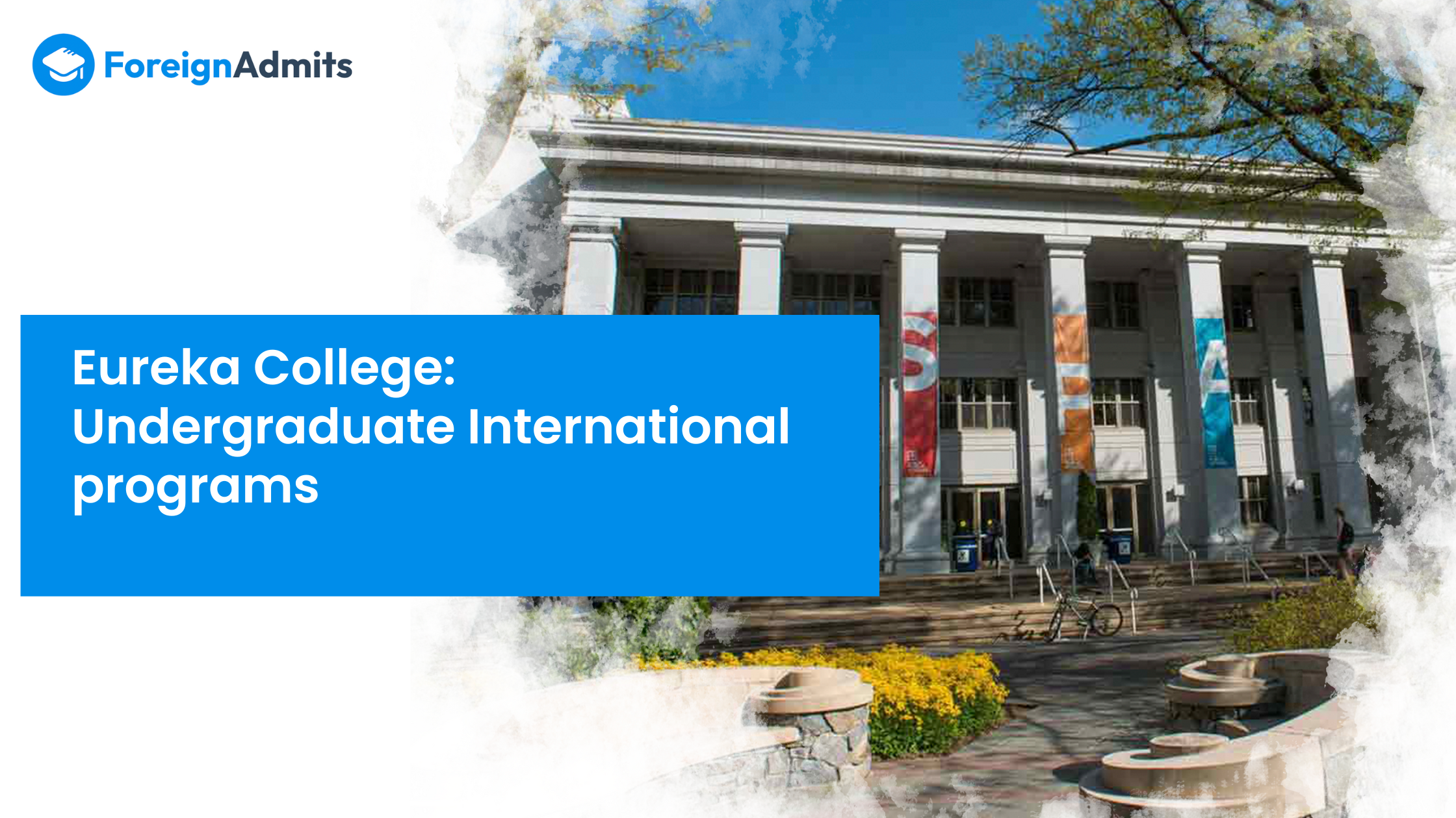 Eureka College: Undergraduate International Programs