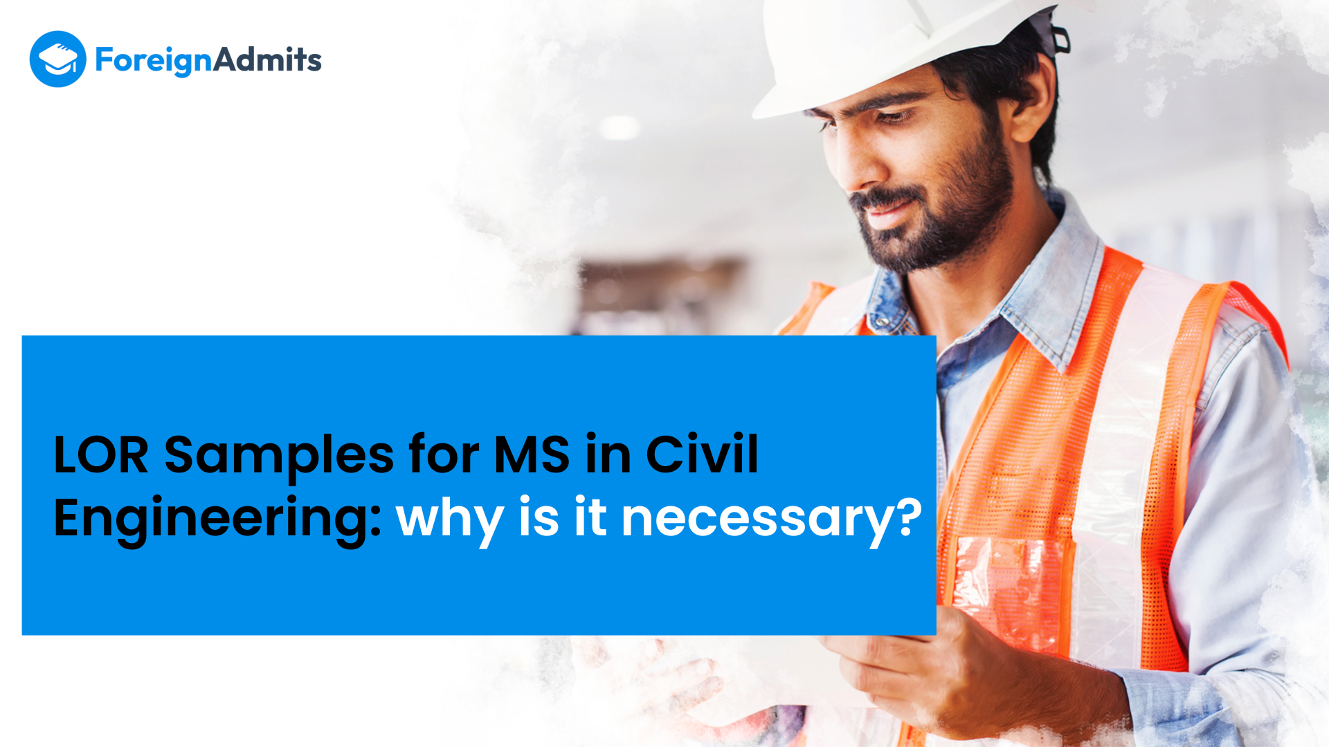 LOR Samples for MS in civil engineering: Why is it necessary?