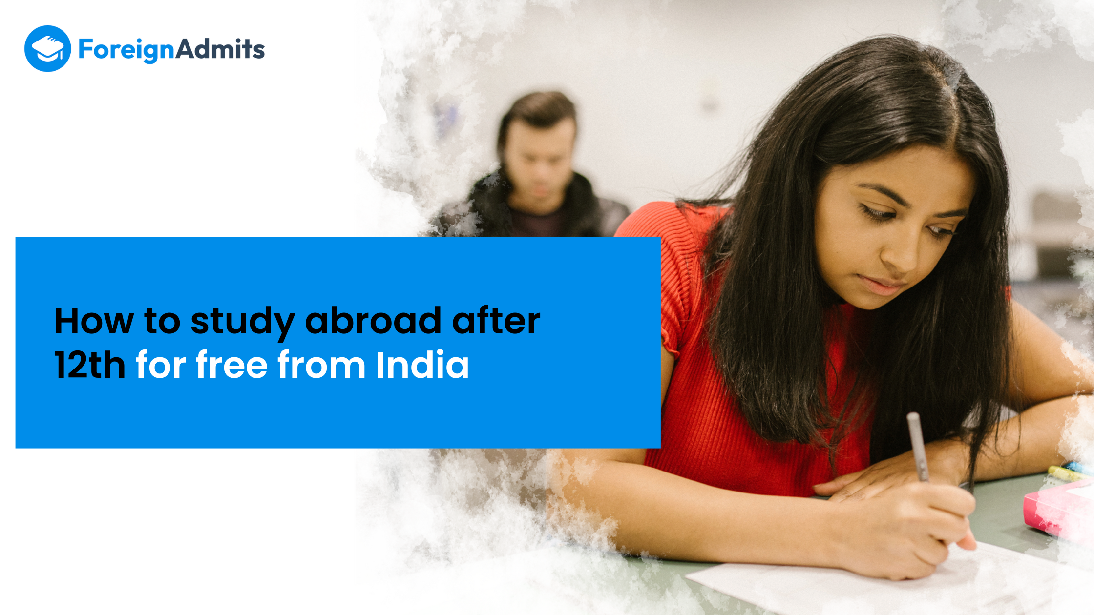 How to Study Abroad for Free After 12 from India?