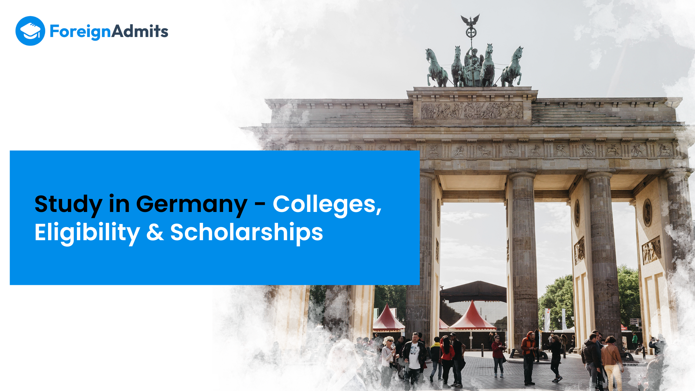 Study in Germany – Colleges, Eligibility & Scholarships