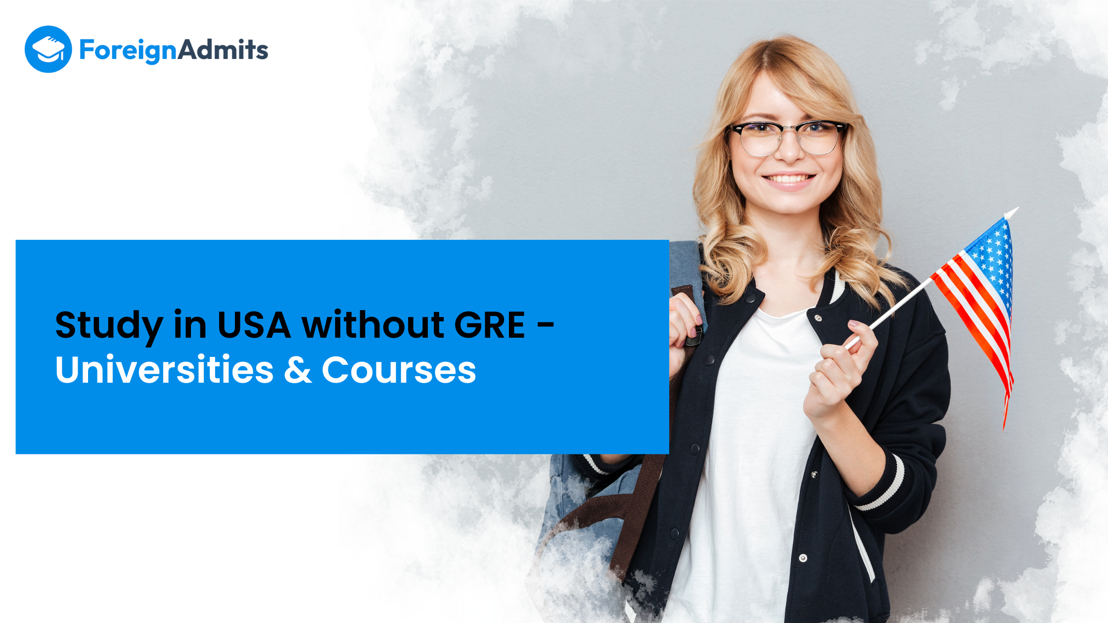 Study in USA without GRE – Universities & Courses
