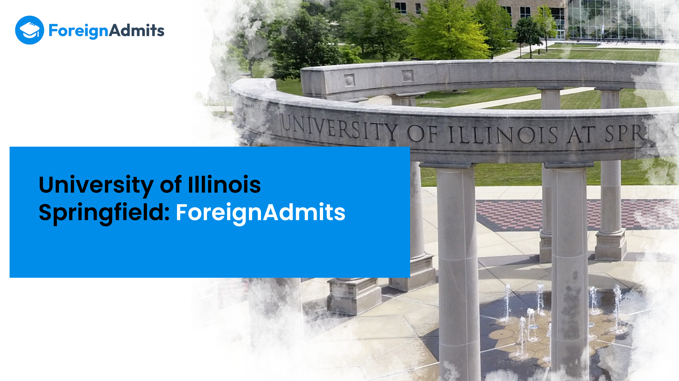 University of Illinois Springfield: ForeignAdmits