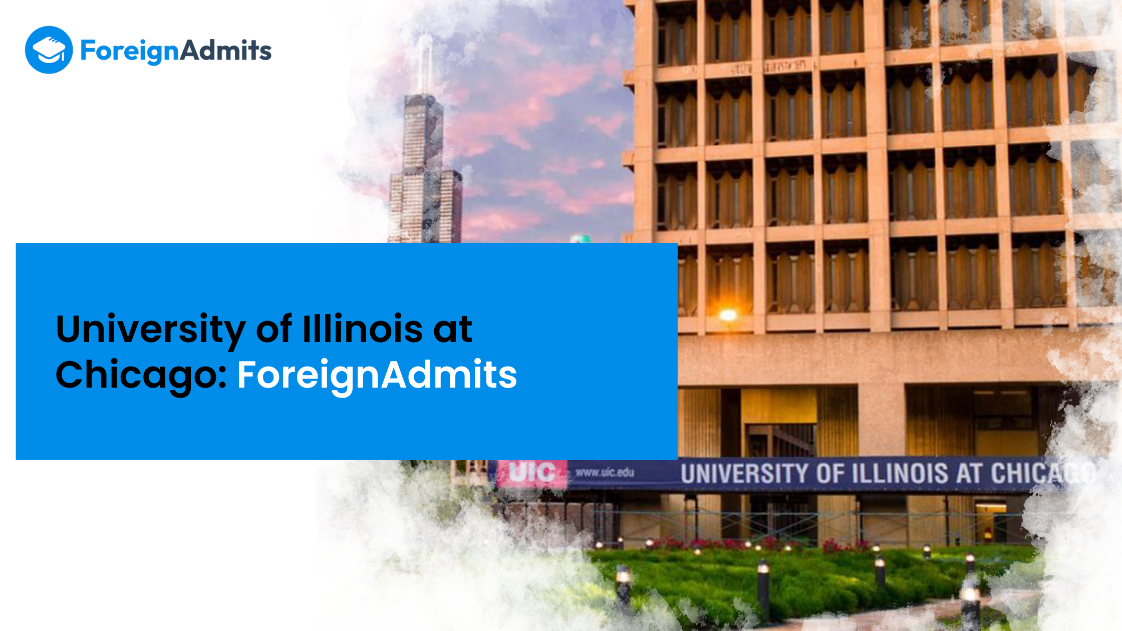 University of Illinois at Chicago: ForeignAdmits