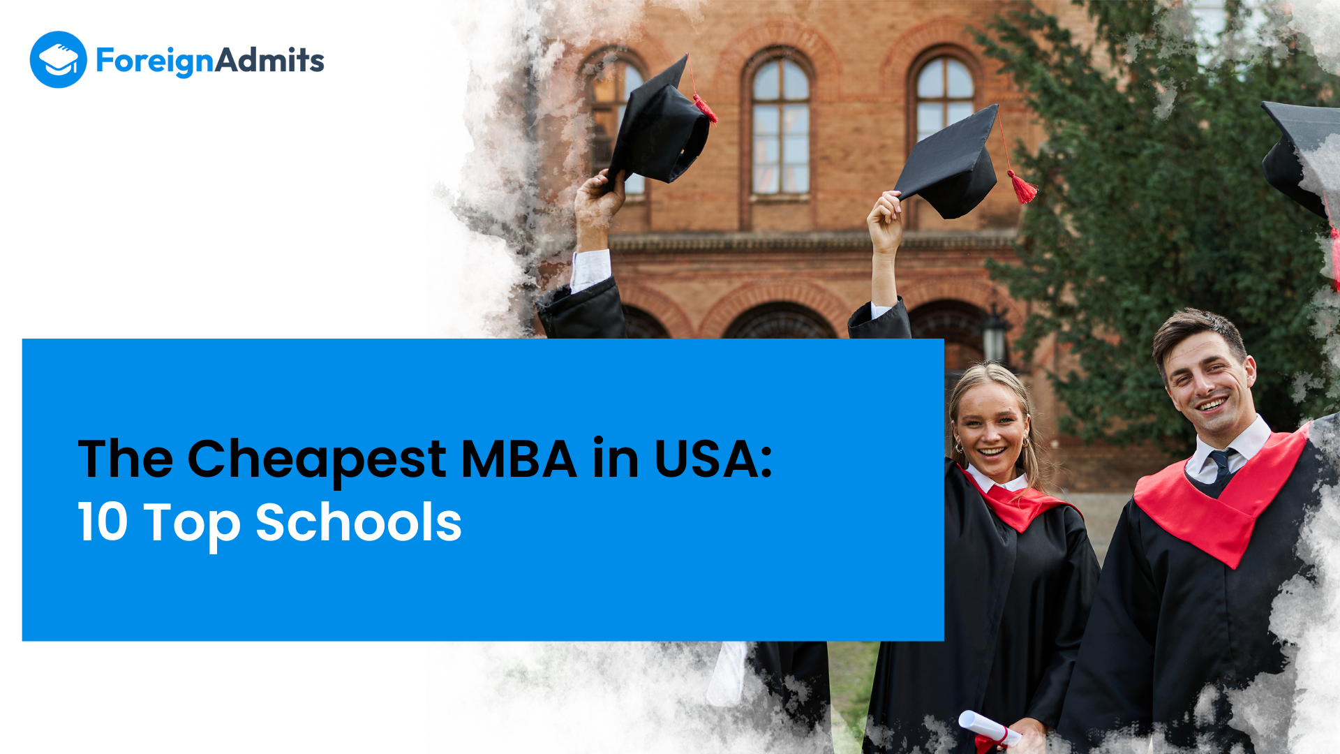 The Cheapest MBA in USA: 10 Top Schools