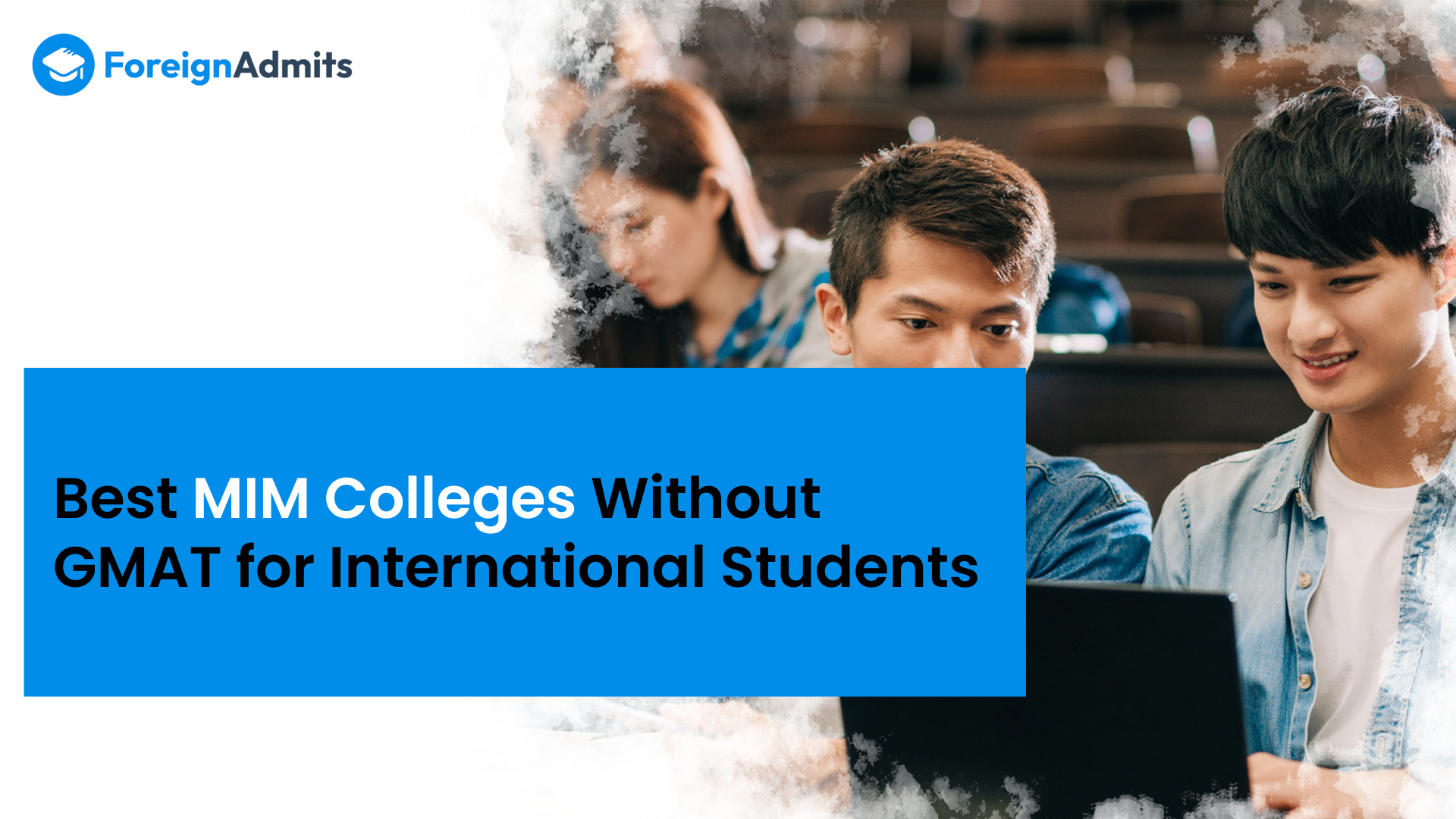 Best MIM Colleges Without GMAT for International Students