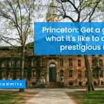 Princeton: Get a glimpse of what it’s like to attend this prestigious university!