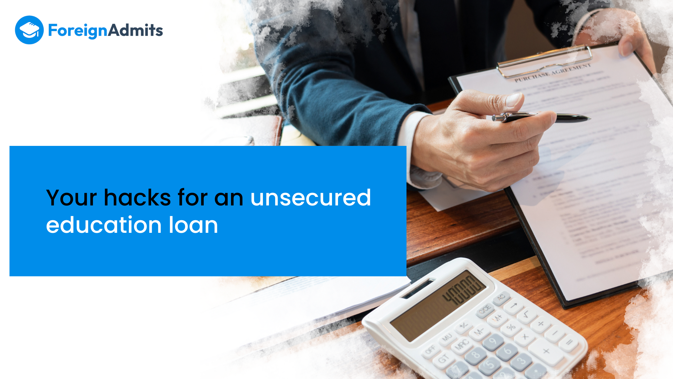 Your Hacks for An Unsecured Education Loan