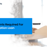 Documents required for an Education Loan