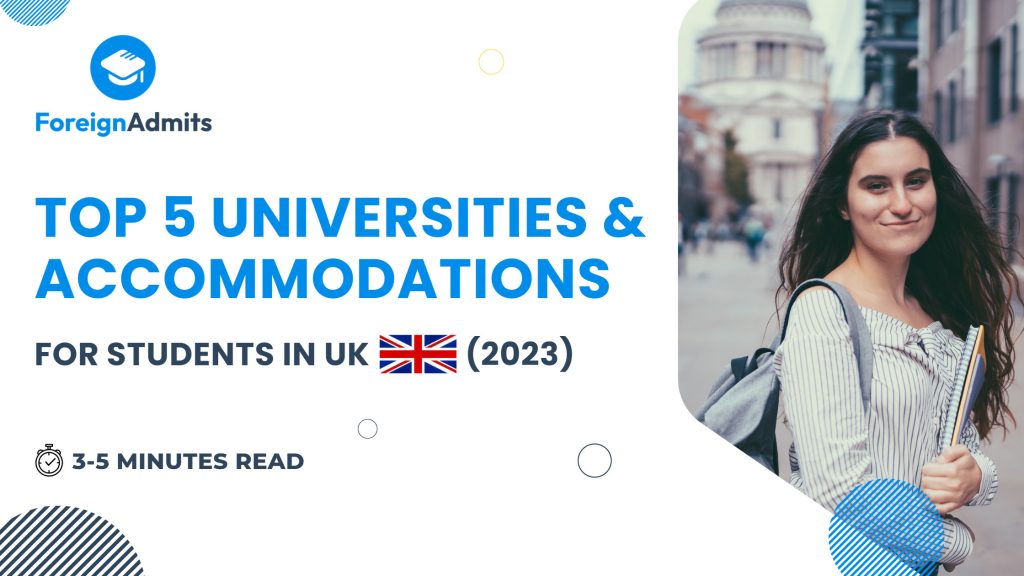 Prime 5 Universities and Lodging for College students within the UK (2023)