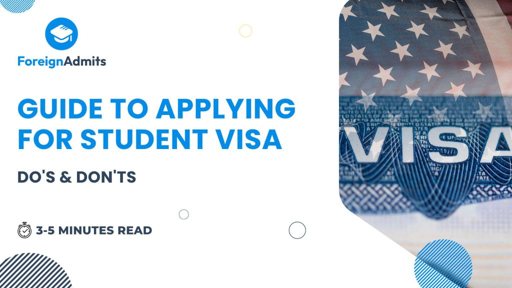 Information to Making use of for Scholar Visa